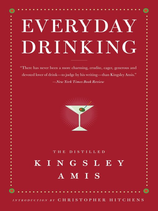 Title details for Everyday Drinking by Kingsley Amis - Available